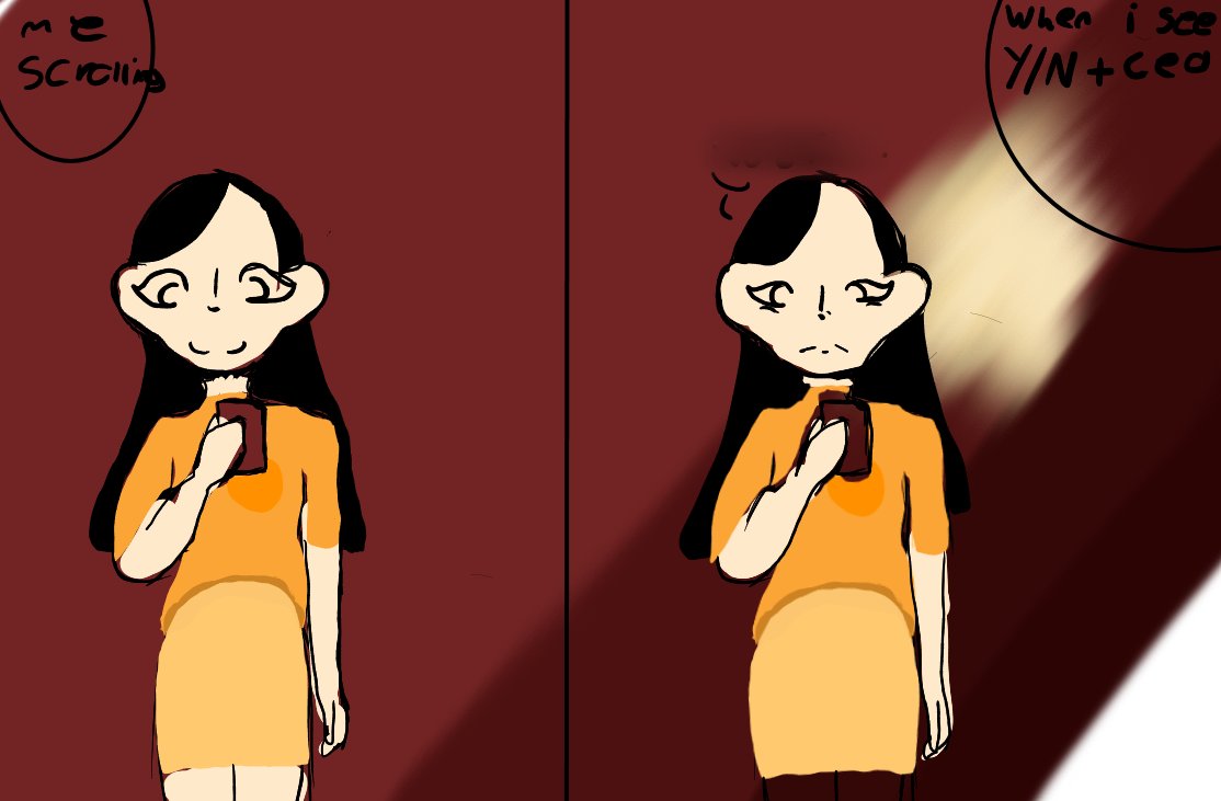 A two-panel comic of a girl with long dark hair in an orange top. Left panel: she smiles at her phone under the label "me scrolling". Right panel: she frowns under "when i see Y/N + ceo", with a blurred reaction above her head.